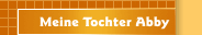 Meine Tochter Abby